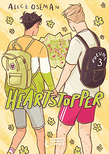 Heartstopper Volume 3 (deutsche Ausgabe): Der dritte Teil der schönsten Liebesgeschichte des Jahres - Die Comicbuch-Vorlage zur erfolgreichen Netflix-Serie