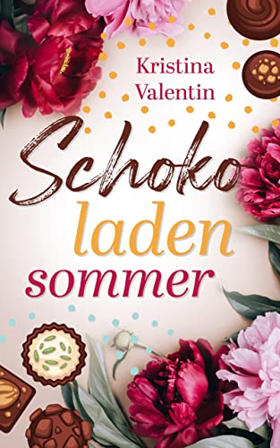 Schokoladensommer