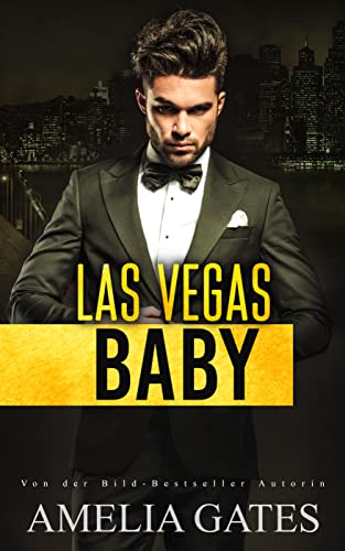 Las Vegas, Baby: Liebesroman
