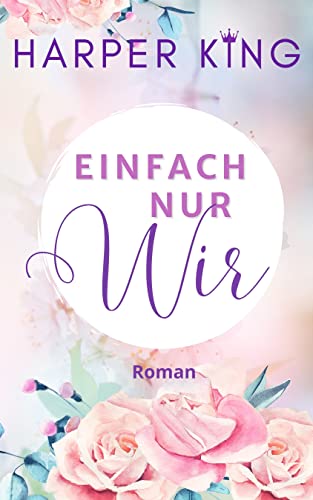 Einfach nur wir