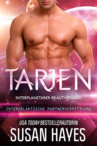 Tarjen: Interplanetarer Brautversand (Intergalaktische Partnervermittlung)