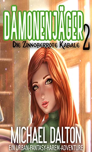 Dämonenjäger 2: Die Zinnoberrote Kabale