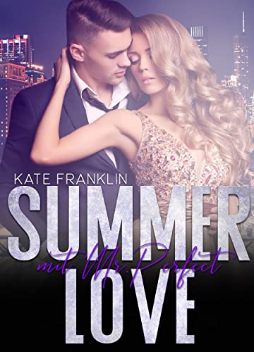 Summer Love mit Mr. Perfect (Speed-Dating 4)