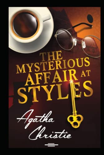 The Mysterious Affair at Styles: A Hercule Poirot Mystery(classics illustrated) edition