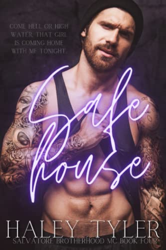 Safe House: Salvatore Brotherhood MC Book Four