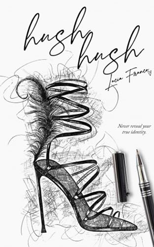 Hush, Hush