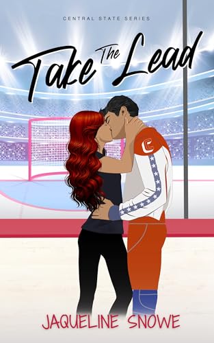 Take the Lead: Best friend's older brother, fake dating romance... (Central State)