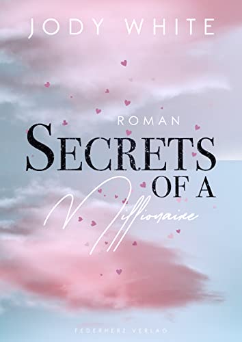 Secrets of a Millionaire: Liebesroman