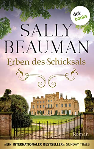 Erben des Schicksals - oder: Diamanten der Nacht: Roman - »Ein internationaler Blockbuster!« Sunday Times