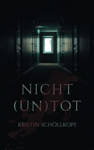 Nicht (un)tot (Nicht - Reihe, Band 2)