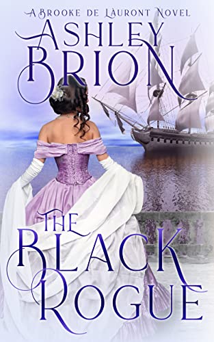 The Black Rogue: A Brooke de Láuront Novel (Brooke de Láuront Series Book 1)