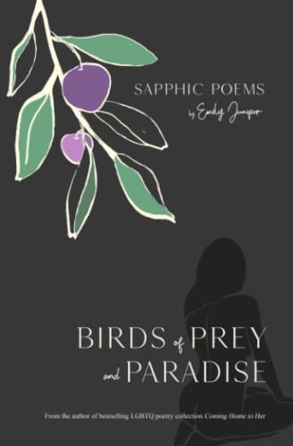 Birds of Prey and Paradise: Sapphic Poetry