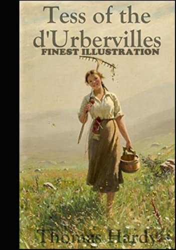 Tess of the d'Urbervilles : Finest Illustration