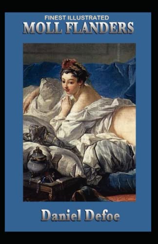 Moll Flanders Finest Illustrated