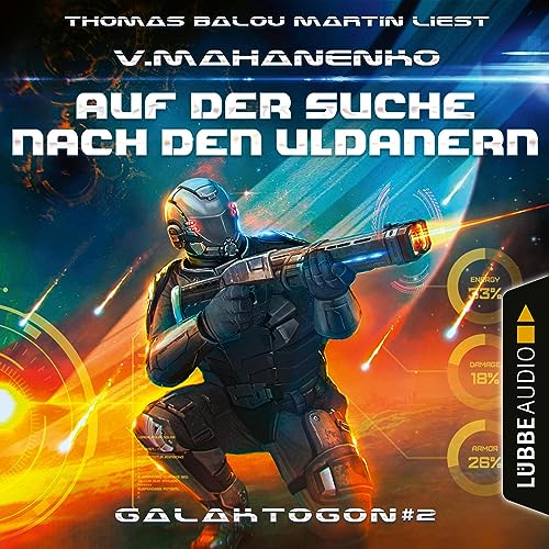 Auf der Suche nach den Uldanern: Galaktogon 2
