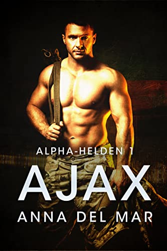Ajax (Alpha-Helden 1)