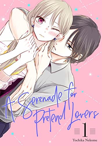 A Serenade for Pretend Lovers Vol. 1