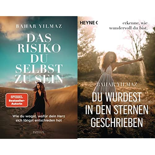 Bahar Yilmaz-Set: "Das Risiko, du selbst zu sein: Wie du wagst, wofür dein Herz sich längst entschieden hat" + "Du wurdest in den Sternen geschrieben: Erkenne, wie wundervoll du bist"