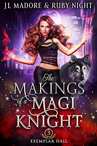The Makings of a Magi Knight: Zodiac Magic Academy (Exemplar Hall Book 3)
