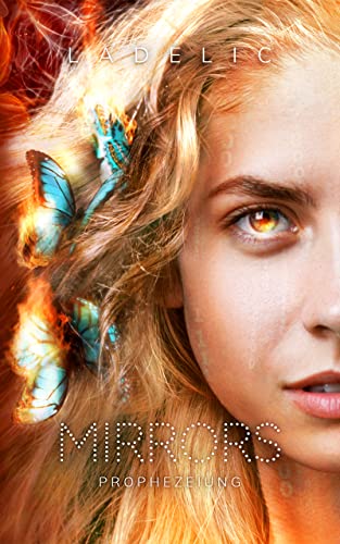 Mirrors: Prophezeiung