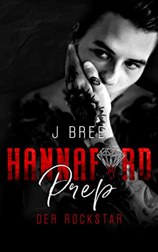 Hannaford Prep 4: Der Rockstar