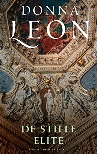 De stille elite (Commissario Brunetti Book 12)