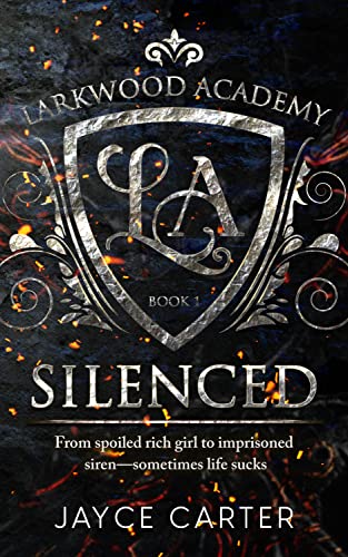 Silenced (Larkwood Academy Book 1)