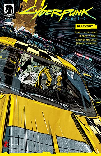 Cyberpunk 2077: Blackout #3 (The World of Cyberpunk 2077)