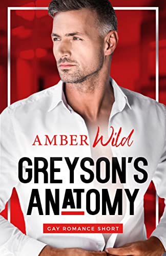 Greyson's Anatomy: Verbotene Gefühle für Dr. Perfekt