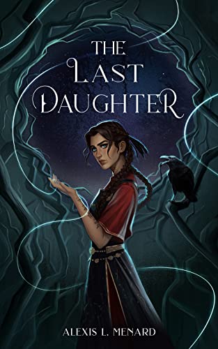 The Last Daughter: A Viking Fae Fantasy Romance