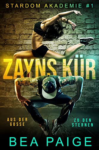 Zayns Kür (Stardom Akademie 1)