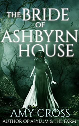 The Bride of Ashbyrn House