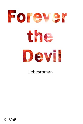 Forever the Devil