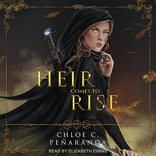 An Heir Comes to Rise: An Heir Comes to Rise, Book 1
