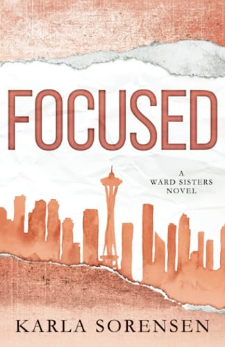 Focused: Alternate Cover (Wards Sisters Alternate Covers, Band 1)