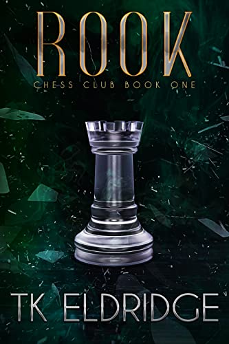 Rook (The Chess Club Book 1)