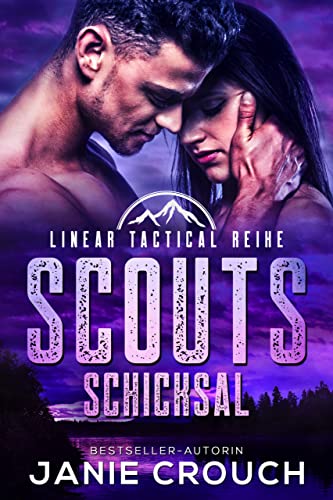 Scouts Schicksal (Linear Tactical Reihe 11)