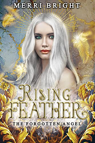 Rising Feather (The Forgotten Angel Book 3)