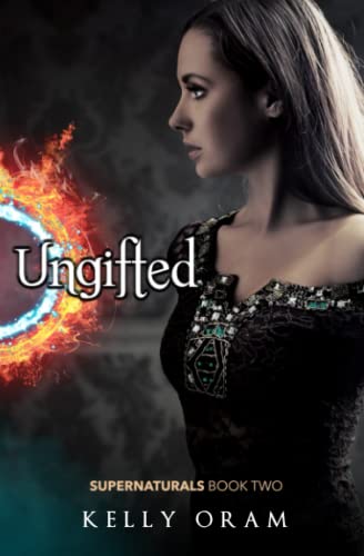 Ungifted (Supernaturals #2)