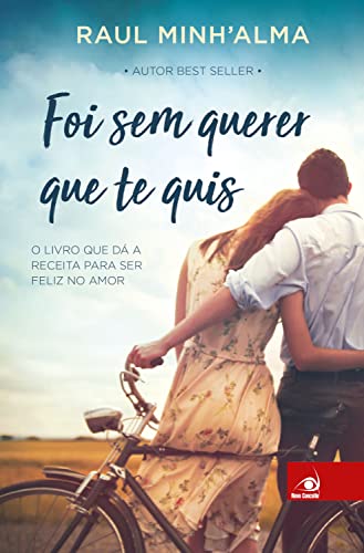 Foi sem querer que te quis