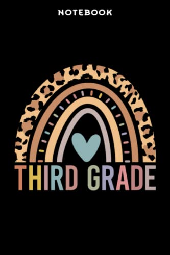 Notebook Third Grādē Rāinbōw Girls Bōÿs Tēāchēr Tēām 3rd Grādē Sqūād Grāphic Fūnnÿ: 6x9 inch, over 100 pages / Lined Journal,Passion,Journal,PocketPlanner,Appointment