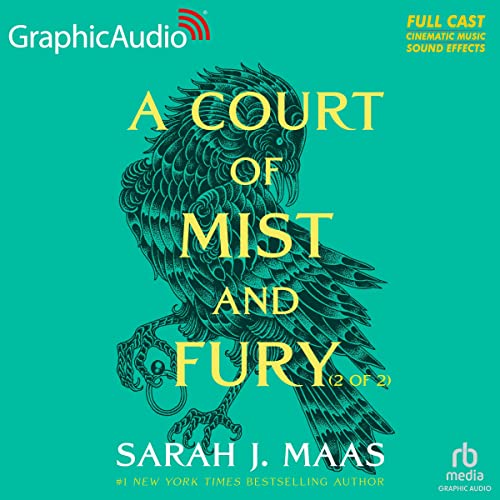 A Court of Mist and Fury Dramatized Adaptation (Court of Thorns and Roses, 2)