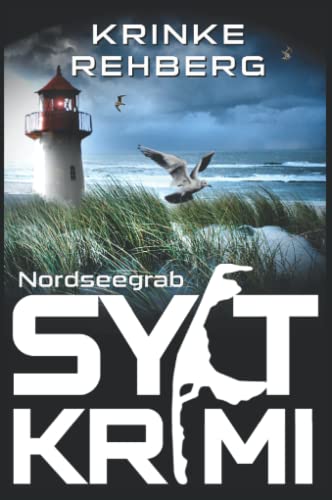 SYLTKRIMI Nordseegrab (Nordseekrimi)