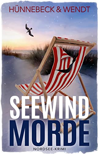 Seewindmorde: Nordsee-Krimi (Jule und Leander 2)