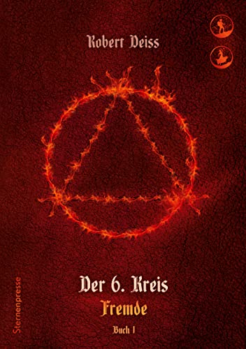 Der 6. Kreis: Fremde - Buch 1