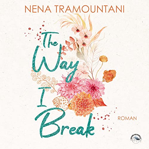 The way I break: Hungry Hearts 1