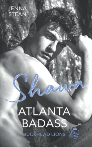 ATLANTA BADASS – Shawn