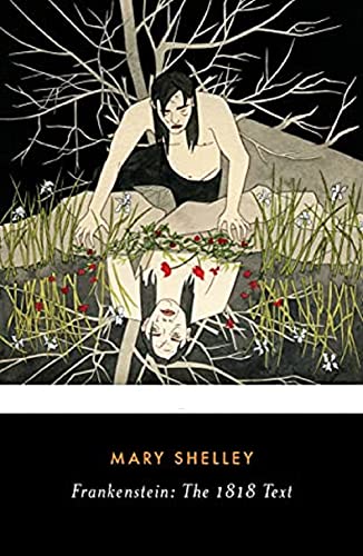 Frankenstein: The 1818 Text (English Edition)