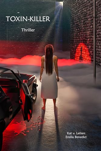 TOXIN-KILLER: Thriller: (Ermittlung in Jefferson City) Psychothriller, Spannung bis zum Schluss, Romantik inklusive (Jefferson City-Thriller: Aidan Carter ermittelt)