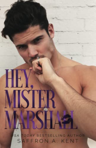 Hey, Mister Marshall (St. Mary's Rebels, Band 4)